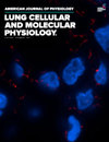 AMERICAN JOURNAL OF PHYSIOLOGY-LUNG CELLULAR AND MOLECULAR PHYSIOLOGY杂志封面